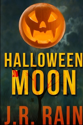 Halloween Moon and Other Stories (Includes a Sa... 1312171189 Book Cover