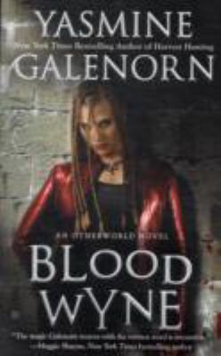 Blood Wyne: An Otherworld Novel B007YZUMCK Book Cover