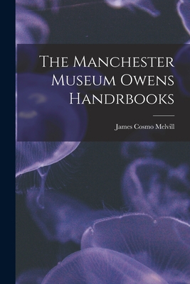 The Manchester Museum Owens Handrbooks 101694957X Book Cover