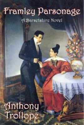Framley Parsonage 1934169838 Book Cover