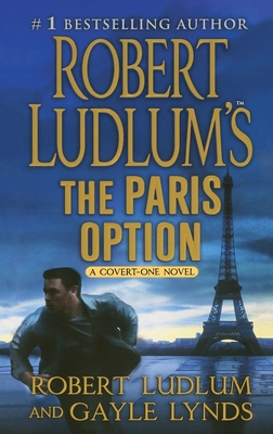 Robert Ludlum's The Paris Option 1250770580 Book Cover