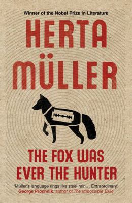 The Fox Was Ever the Hunter [Paperback] [Mar 02... 184627477X Book Cover