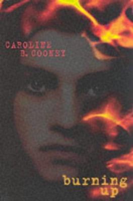 Burning Up 0330391046 Book Cover