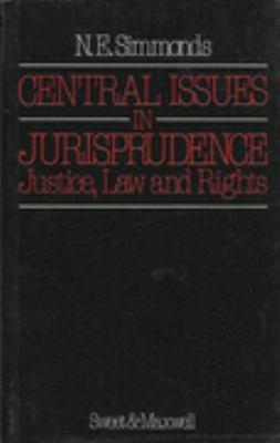 Central issues in jurisprudence: Justice, laws,... 0421351209 Book Cover
