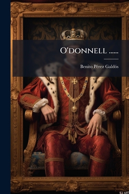 O'donnell ...... [Spanish] 127631731X Book Cover