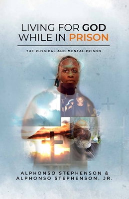 Living for God While in Prison 1736364987 Book Cover