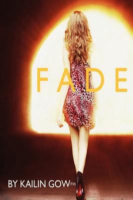 FADE (Book 1 of the FADE Series) 1597486167 Book Cover