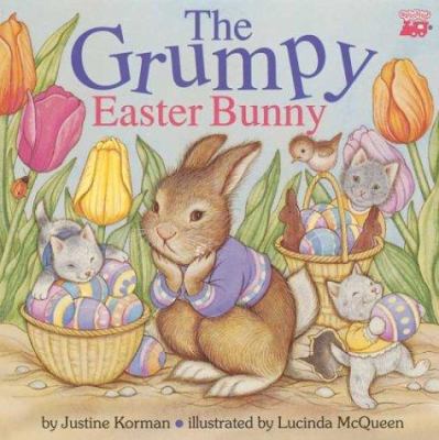 The Grumpy Easter Bunny 0439635950 Book Cover