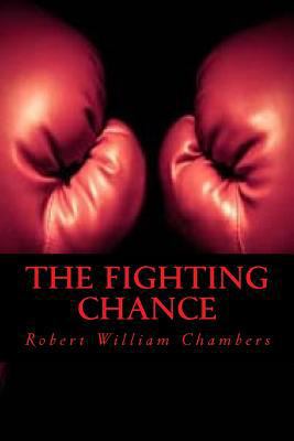 The Fighting Chance 1539481964 Book Cover