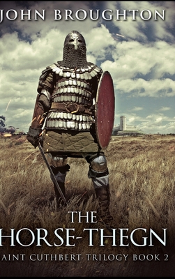 The Horse-Thegn 171535740X Book Cover