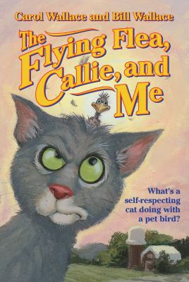 Flying Flea, Callie and Me 0613845331 Book Cover