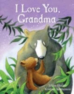 I Love You Grandma (I Love...) 1407502239 Book Cover