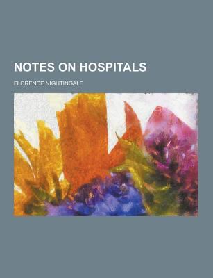 Notes on Hospitals 1230461892 Book Cover