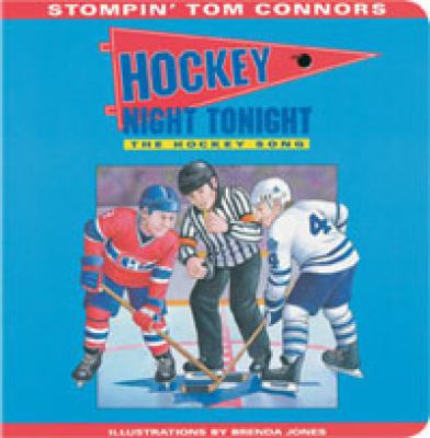 Hockey Night Tonight (Board Book) 1551097338 Book Cover