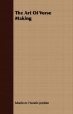 The Art of Verse Making 1409783790 Book Cover
