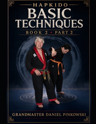 Hapkido basic Technique Book 2 Part 2 B0HGMN98P9 Book Cover