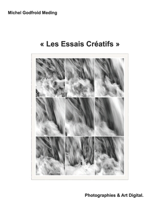 Les Essais Creatifs [French] 1546596313 Book Cover