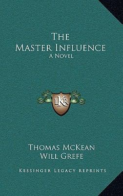 The Master Influence 1163674451 Book Cover