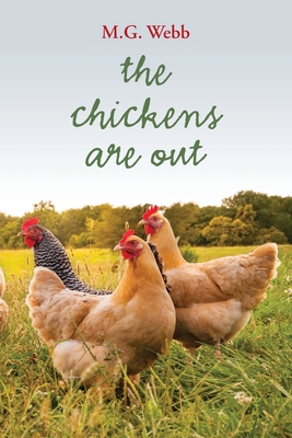 The Chickens Are Out 1970063327 Book Cover