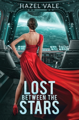 Lost Between The Stars 1778088228 Book Cover