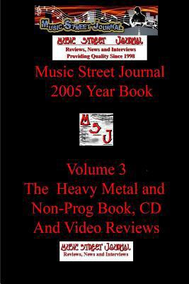 Music Street Journal: 2005 Year Book: Volume 3 ... 1365796574 Book Cover