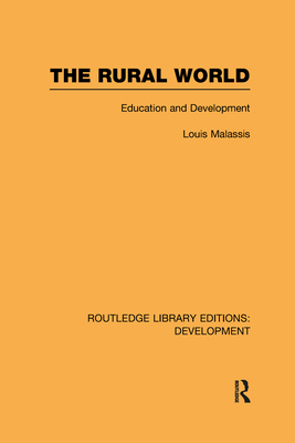 The Rural World: Education and Development 0415594936 Book Cover