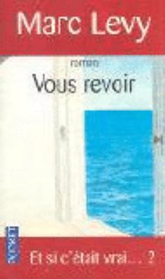 Vous revoir [French] 2266148524 Book Cover