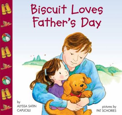 Biscuit Loves Father's Day B005IUW1HM Book Cover