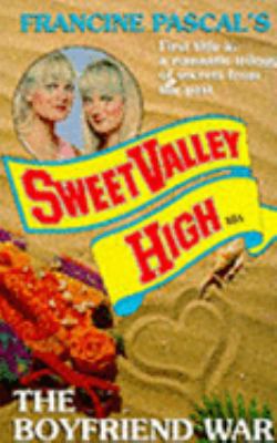The Boyfriend War (Sweet Valley High) 0553407813 Book Cover