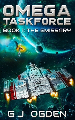 The Emissary: A Military Sci-Fi Series 1838022627 Book Cover