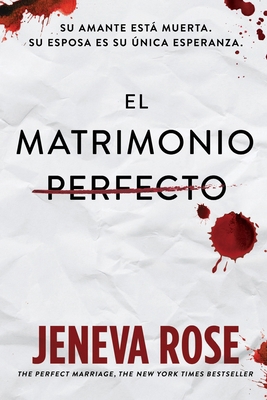 El matrimonio perfecto [Spanish] 607637246X Book Cover