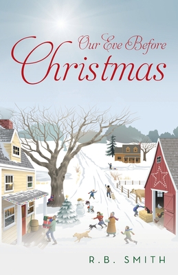 Our Eve Before Christmas B0BM36FGPS Book Cover