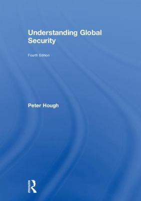 Understanding Global Security 1138726826 Book Cover
