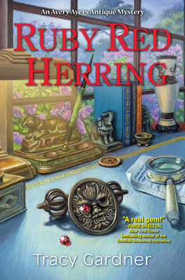 Ruby Red Herring: An Avery Ayers Antique Mystery 1643856596 Book Cover