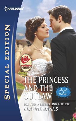 The Princess and the Outlaw 0373656807 Book Cover