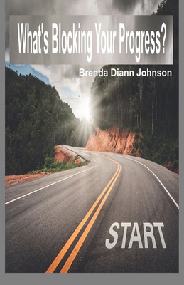 What's Blocking Your Progress? B0FBJYVPL4 Book Cover