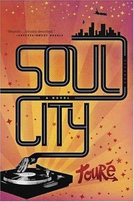 Soul City: A Novel 0312425163 Book Cover