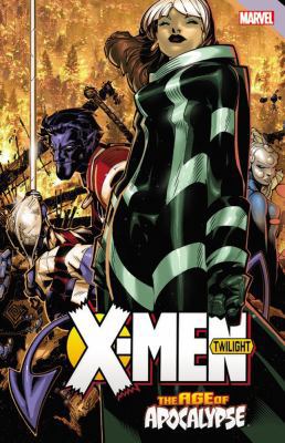 X-Men: Age of Apocalypse: Twilight 0785193448 Book Cover