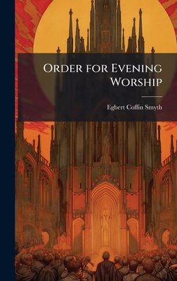 Order for Evening Worship 1023960796 Book Cover