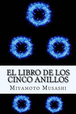 El Libro de los Cinco Anillos (Spanish) Edition [Spanish] 1974614794 Book Cover