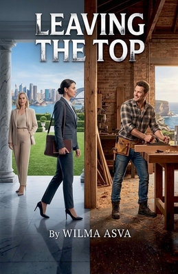 Leaving the Top B0H27YX81Z Book Cover