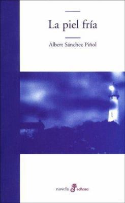 La Piel Fria (Spanish Edition) [Spanish] 9509009334 Book Cover