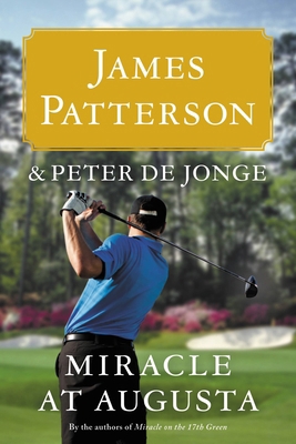 Miracle at Augusta 0316410950 Book Cover