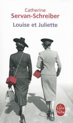 Louise Et Juliette [French] 2253134562 Book Cover