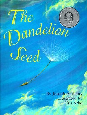 The Dandelion Seed 0613065476 Book Cover