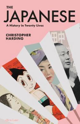 The Japanese: A History in Twenty Lives 0241434505 Book Cover