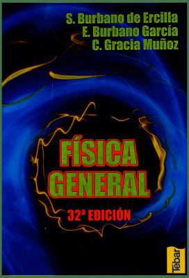 Física general (32ª edición) [Spanish] 8495447827 Book Cover