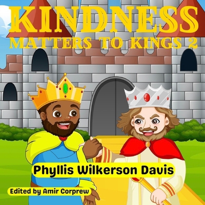 Kindness Matters to Kings 2 B0GGZGRN6G Book Cover