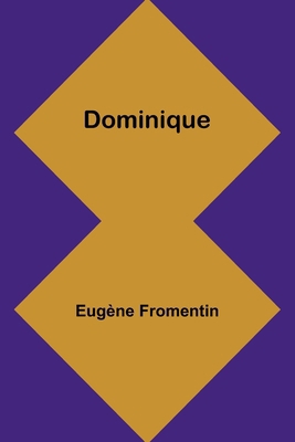 Dominique [French] 9357944826 Book Cover