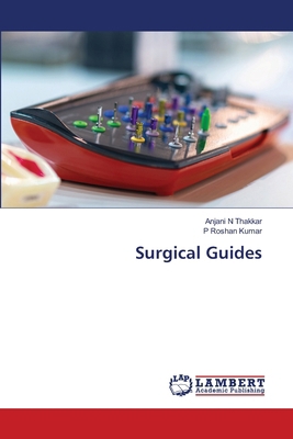 Surgical Guides 6207998162 Book Cover